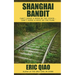 Shanghai Bandit