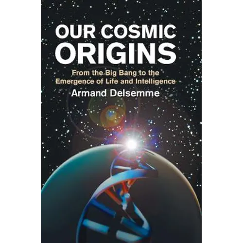 Our Cosmic Origins