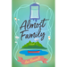Almost Family