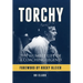 Torchy: The Humble Life of a Coaching Legend