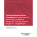 Treating Substance Use Disorders: Treatment and Intervention Manual: Using Motivational Interviewing, Cognitive Behavioral Therapy, and the Stages of