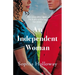 An Independent Woman: The Brand-New Captivating Regency Romance from the Author of Kingscastle