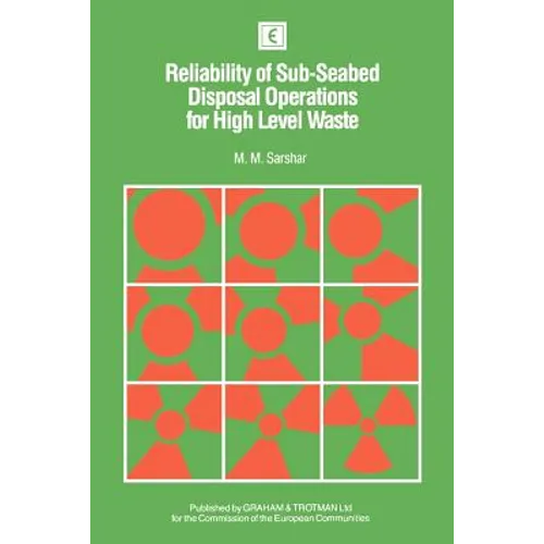 Reliability of Sub-Seabed Disposal Operations for High Level Waste