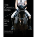 The Classical Rider: Being at One With Your Horse
