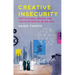 Creative Insecurity: Institutional Inertia and Youth Potential in the Gcc