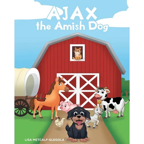 AJAX the Amish Dog