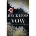 Reckless Vow