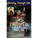 Dancing Through Life