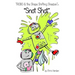 TROBO and The Shape Shifting Shoebox in "Snot Shot"