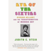 Eye of the Sixties: Richard Bellamy and the Transformation of Modern Art