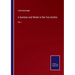 A Summer and Winter in the Two Sicilies: Vol. I