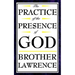 The Practice of the Presence of God