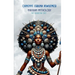 Nigerian Mythology: The Igbo, Yoruba, Hausa and Efik Mythologies of Nigeria