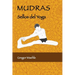 Mudras Sellos Del Yoga