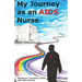 My Journey as an AIDS Nurse