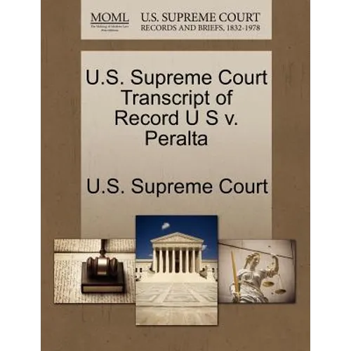 U.S. Supreme Court Transcript of Record U S V. Peralta