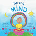 Strong Mind: Dzogchen for Kids (Learn to Relax in Mind with Stormy Feelings)
