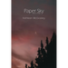 Paper Sky: Prose Poems