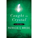 Caught in Crystal