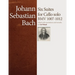 J.S. Bach Cello Suites: Edited by Uzi Wiesel