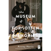 The Museum of Forgotten Memories