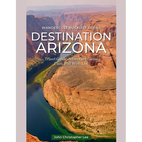 Destination Arizona