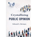 Crystallizing Public Opinion