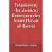 Erläuterung der Zwanzig Prinzipien des Imam Hasan al-Banna