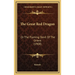 The Great Red Dragon: Or The Flaming Devil Of The Orient (1908)