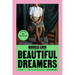 Beautiful Dreamers