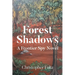 Forest Shadows: A Frontier Spy Novel