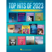 Top Hits of 2023 - Arranged for Piano/Vocal/Guitar