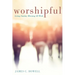 Worshipful: Living Sunday Morning All Week