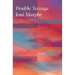 Double Teenage