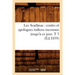 Les Avadânas: Contes Et Apologues Indiens Inconnus Jusqu'à CE Jour. T 3 (Éd.1859)