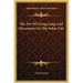 The Art Of Living Long And Discourses On The Sober Life