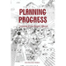 Planning Progress: Lessons from Shoghi Effendi
