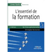 L'essentiel de la formation: 89 fiches opérationnelles