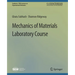 Mechanics of Materials Laboratory Course