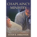 Chaplaincy Ministry: Serving Christ Through Serving Others