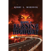 Along A Burning Highway