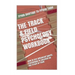 The Track & Field Psychology Workbook: How to Use Advanced Sports Psychology to Succeed on the Track or Field