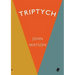 Triptych: Collected Works Volume 7