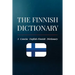 The Finnish Dictionary: A Concise English-Finnish Dictionary