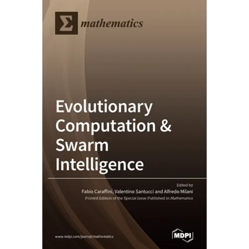 Evolutionary Computation & Swarm Intelligence
