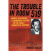 The Trouble in Room 519: Money, Matricide, and Marginal Fiction in the Early Twentieth Century