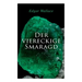 Der viereckige Smaragd