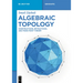 Algebraic Topology: Constructions, Retractions, and Fixed Point Theory