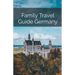 Family Travel Guide Germany