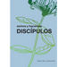 Discípulos: somos y hacemos